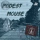 Podest Mouse