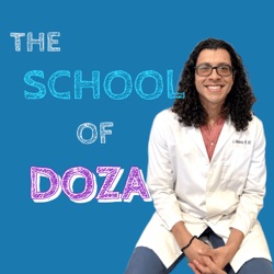 The School of Doza Podcast