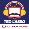 Ted Lasso: A Post Show Recap - Ted Lasso Superfans Josh Wigler and Antonio Mazzaro