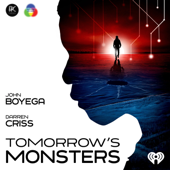 Tomorrow's Monsters - iHeartPodcasts