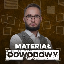 Materiał dowodowy