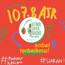 107,8 ATMA JAYA RADIO - Sobat Terbaikmu! (Podcast KASIAN & Siaran)