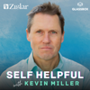 Self Helpful with Kevin Miller - Kevin Miller, Self Development Guide & Glassbox Media