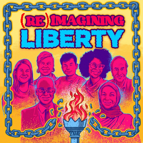 (Re)Imagining Liberty