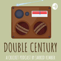Double Century with Jarrod Kimber podcast