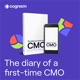 Diary of a first-time CMO