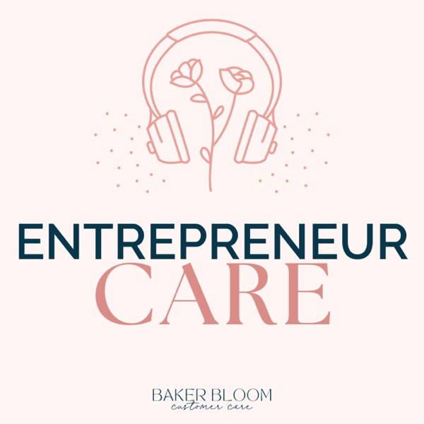 Entrepreneur Care