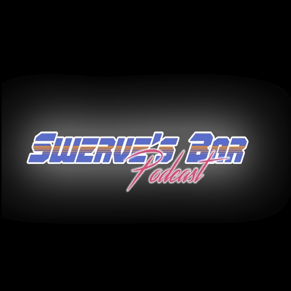 Artwork for Swerve‘s Bar Podcast
