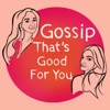 Gossip That's Good For You artwork