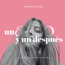 un anto y un después