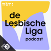 De Lesbische Liga Podcast - NPO 3FM / NTR