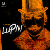 Arsène Lupin, gentleman cambrioleur - Studio Minuit