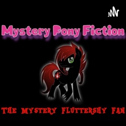 Mystery Pony Fiction