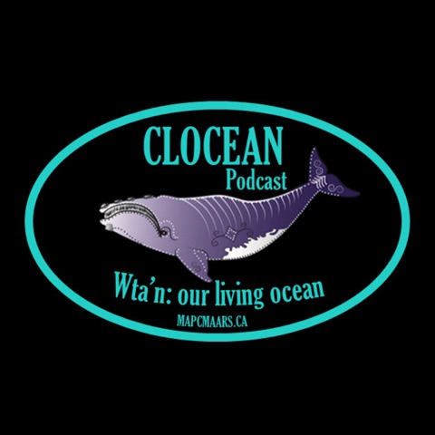 Clocean Podcast - Wta'n: Our living ocean