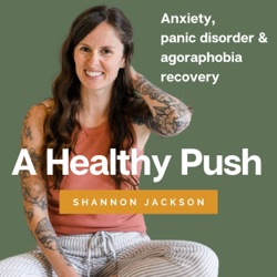 136: Anxiety Success Stories: Corrie Works Through Excessive Worry and Fear, Panic, Trauma, and Grief