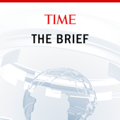 TIME's The Brief - TIME