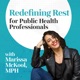 Redefining Rest for Public Health Professionals