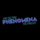 Pop Culture Phenomena The Podcast