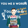 You, Me & Words - Maverick Lingo