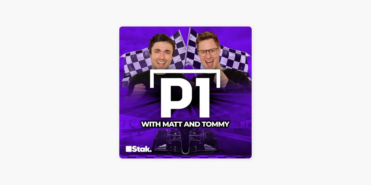 P1 With Matt And Tommy On Apple Podcasts