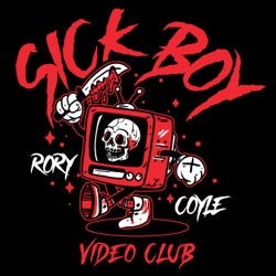 Rory Coyle's Sickboy Video Club