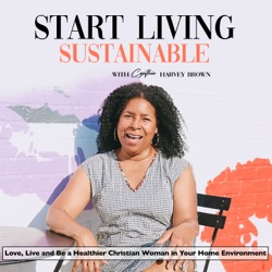 Ep 70 | Why I Advocate Low-Toxic Living: The Connection Between Home Toxins and Your Health