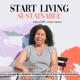 Start Living Sustainable | Wellness Coach, How to Live Toxic Free for Health-Conscious Women