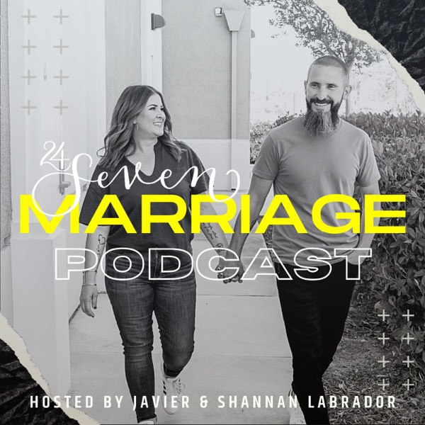 24/7 Marriage Podcast