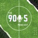 The 90plus5 football podcast 