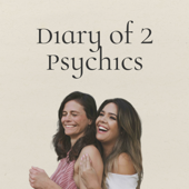 Diary of 2 Psychics - Not Your Average Psychic