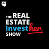 The Real Estate InvestHER Show - BiggerPockets