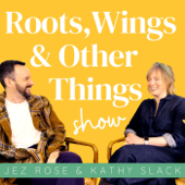 The Roots, Wings and Other Things Show - Jez Rose