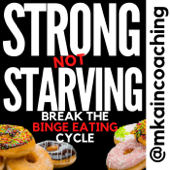 Strong Not Starving - Marcus Kain