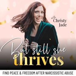 Ep 64 | Breaking the Cycle of Narcissistic Abuse