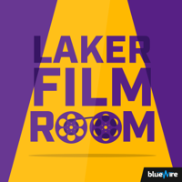 Laker Film Room - Dedicated to the Study of Lakers Basketball podcast