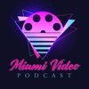 Miami Video Podcast