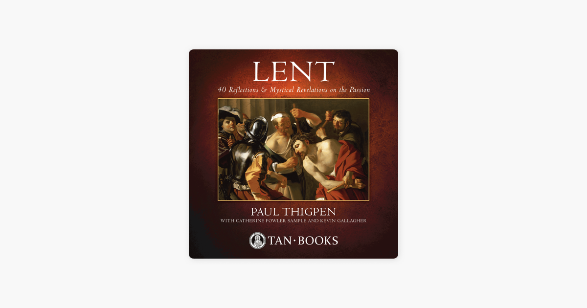  lent 40 reflections and mystical revelations on the passion day 34