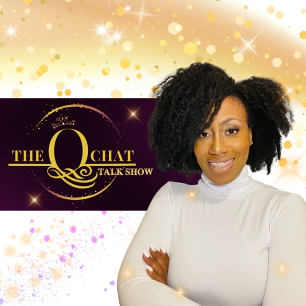 The Q-Chat Podcast: Self-Love & Empowerment for Qu... Image