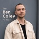 The Ben Coley Podcast