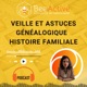 🎙Veille et actualités sur la généalogie et le patrimoine culturel [BeeActive] 🌳