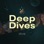 Deep Dives 🤿