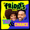 Fridays with Tab and Chance - Tabitha Brown, Chance Brown