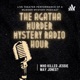 The Agatha Murder Mystery Radio Hour
