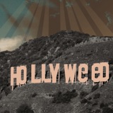 Hooray for Hollyweed!