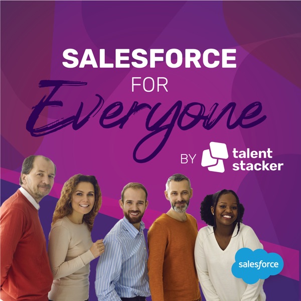 Salesforce for Everyone by Talent Stacker