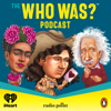 The Who Was? Podcast - iHeartPodcasts
