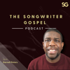 The Songwriter Gospel Podcast - Darnell Peters