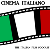 Cinema Italiano Podcast - Cinema Italiano Podcast