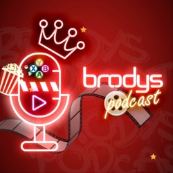 Brodys Podcast. 