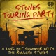 Stones Touring Party